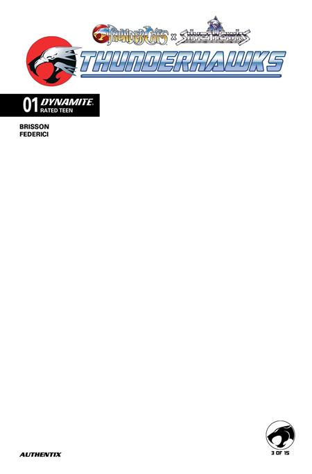THUNDERCATS X SILVERHAWKS THUNDERHAWKS #1 CVR F BLANK AUTHENTIX VAR