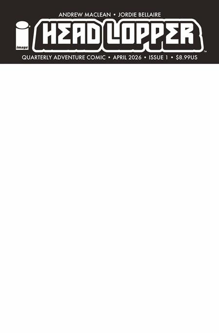 HEAD LOPPER #1 (2026) CVR G BLANK SKETCH VAR (MR)