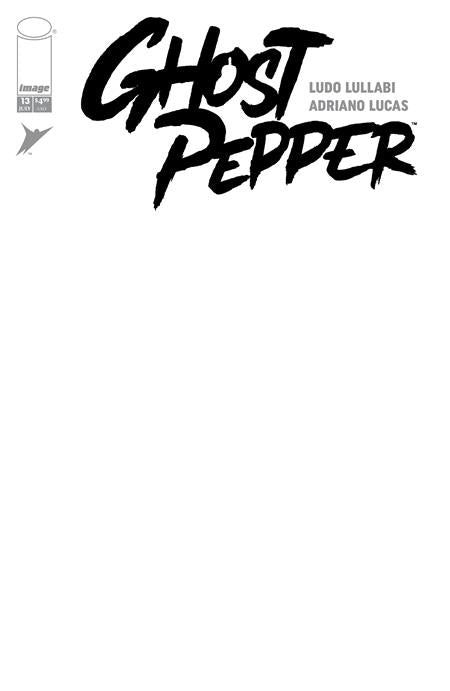 GHOST PEPPER #13 CVR F BLANK SKETCH VAR